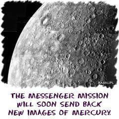 NASAs Messenger mission will soon send back new images of Mercury.